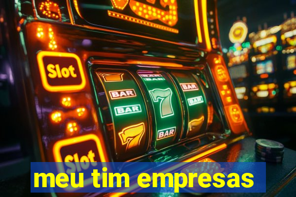 meu tim empresas